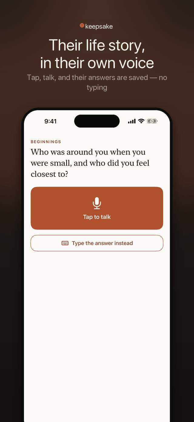 Keepsake — their life story in their own voice: tap once to talk, no typing required